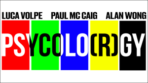  Psycolorgy by Luca Wolpe, Paul McCraig & Alan Wong